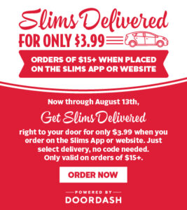 Slim Chickens $3.99 Delivery For A Limited Time Only.